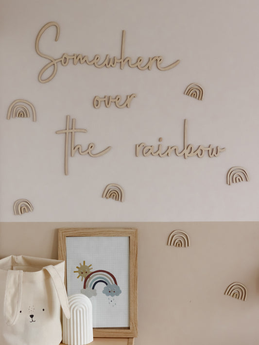 Hermosa escritura decorativa de la pared "Somewhere Over the Rainbow" + 7 pequeño arcoiris pequeño